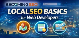 Local SEO for Web Developers