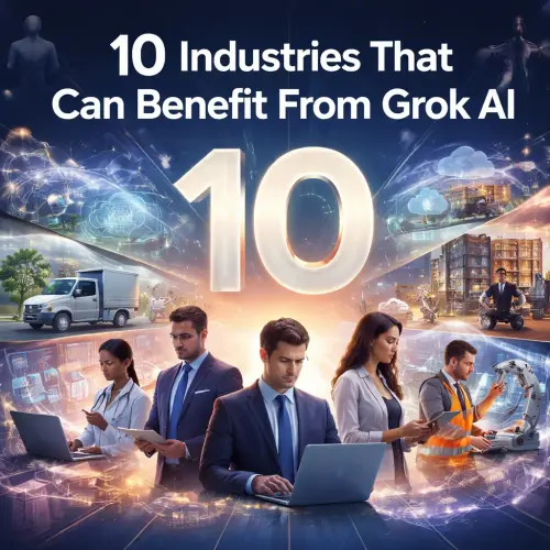 10 Industries That Can Benefit From Grok AI